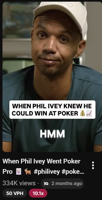 Phil Ivey poker video, 334K views